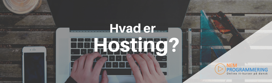 Hvad er et hosting?